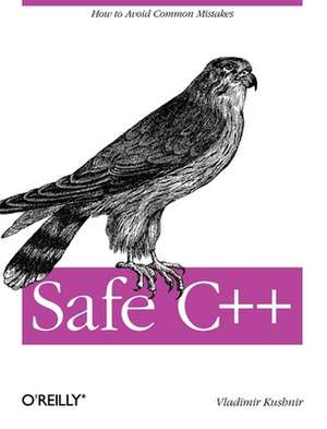 Safe C++ de Vladimir Kushnir