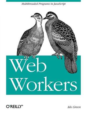 Web Workers de Ido Green