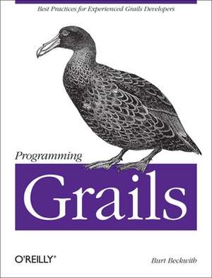 Programming Grails de Burt Beckwith