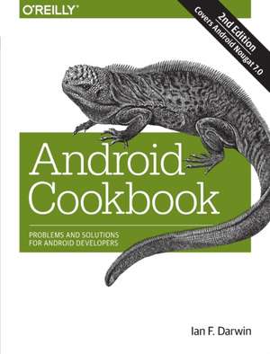 Android Cookbook, 2e de Ian Darwin