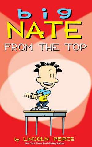 Big Nate de Lincoln Peirce