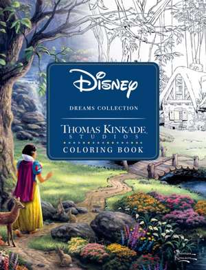 Disney Dreams Collection Thomas Kinkade Studios Coloring Book de Thomas Kinkade