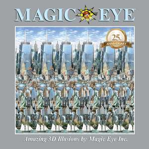 Magic Eye 25th Anniversary Book de Cheri Smith