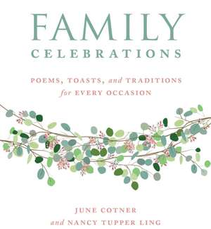 Family Celebrations de June Cotner