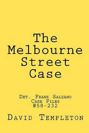 The Melbourne Street Case: Deciphering the Mysteries of Meriwether Lewis de David Templeton