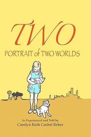 Two de Carolyn Ruth Gashel Reber