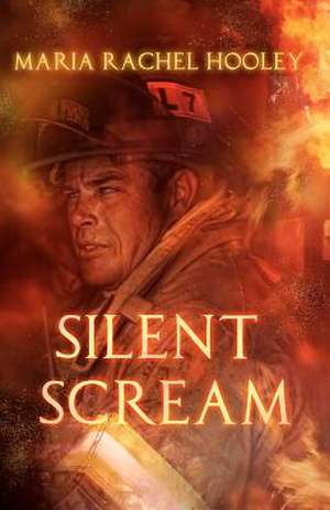 Silent Scream: An Eclectic Mix of Short Fiction and Poetry de Maria Rachel Hooley