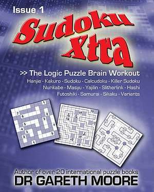 Sudoku Xtra Issue 1 de Gareth Moore