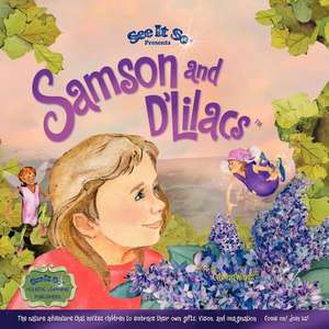 Samson and D'Lilacs de Caring Winds