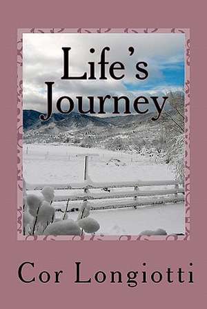 Life's Journey de Cor Longiotti