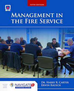 Management in the Fire Service de Harry R. Carter