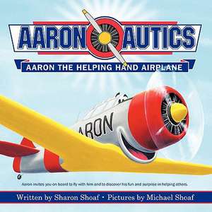 Aaron-Autics de Sharon Shoaf