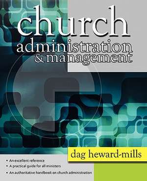 Church Administration and Management de Dag Heward-Mills