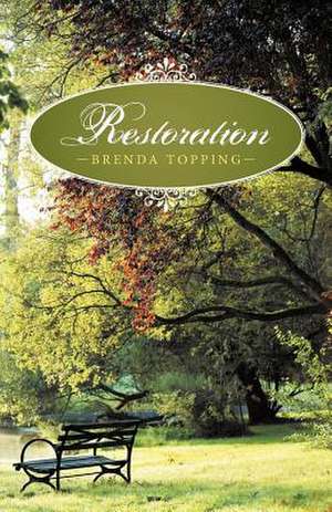 Restoration de Brenda Topping