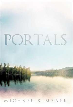 Portals de Michael Kimball