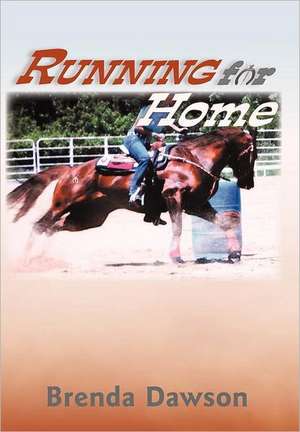 Running for Home de Brenda Dawson