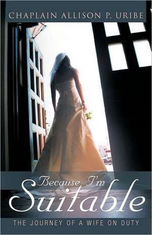 Because I'm Suitable de Allison P. Uribe