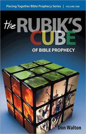 Piecing Together Bible Prophecy de Don Walton