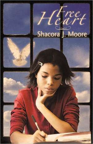 Free Heart de Shacora J. Moore