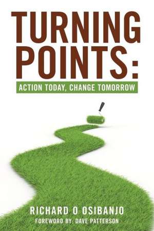 Turning Points de Richard O. Osibanjo