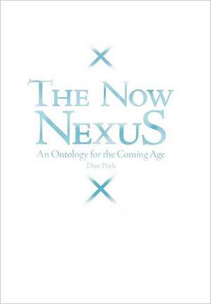 The Now Nexus de Don Peek