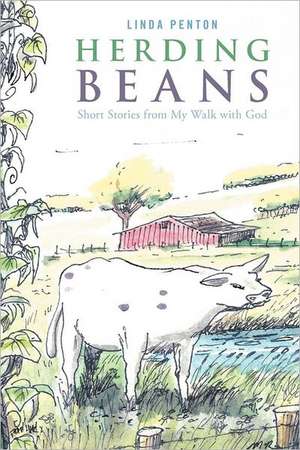 Herding Beans de Linda Penton