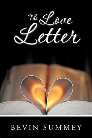 The Love Letter de Bevin Summey