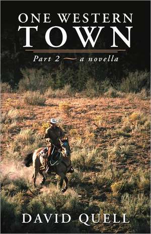 One Western Town de David Quell