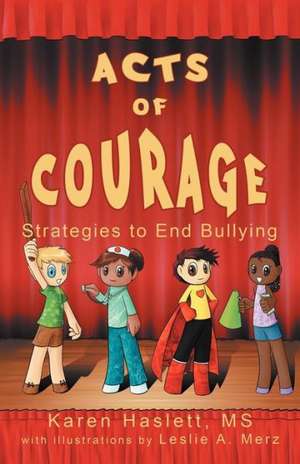 Acts of Courage de Karen Haslett MS