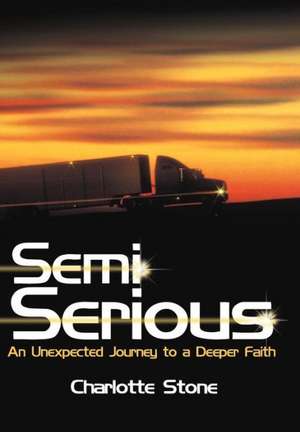 Semi Serious de Charlotte Stone