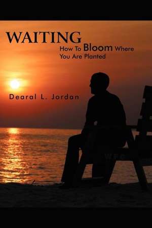 Waiting de Dearal L. Jordan