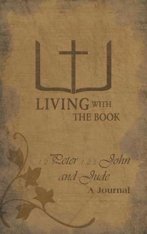 Living with the Book de Philip And Linda Charlton