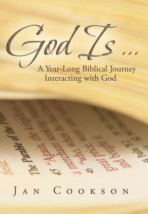 God Is ... de Jan Cookson