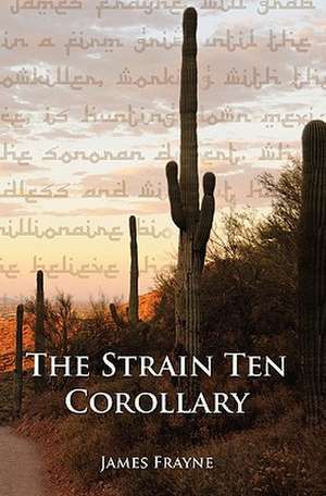 The Strain Ten Corollary: The Story of Le Chevalier D'Eon de James Frayne