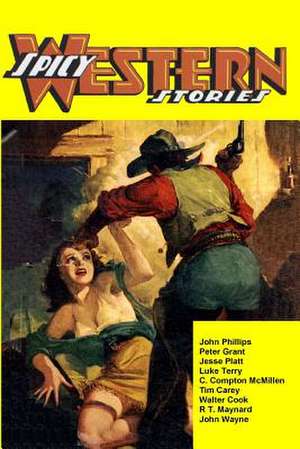 Spicy Western Stories de John Phillips