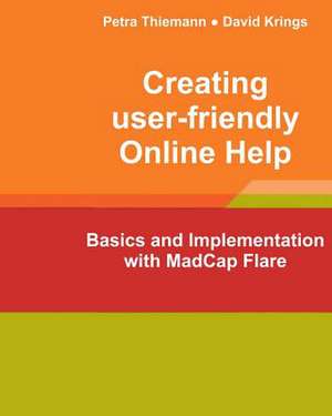 Creating User-Friendly Online Help de Petra Thiemann