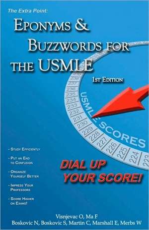 The Extra Point: Eponyms & Buzzwords for USMLE de Ognjen Visnjevac