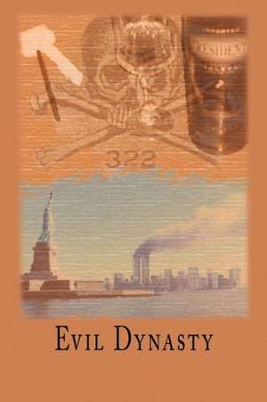 Evil Dynasty de Robert Clayton Buick