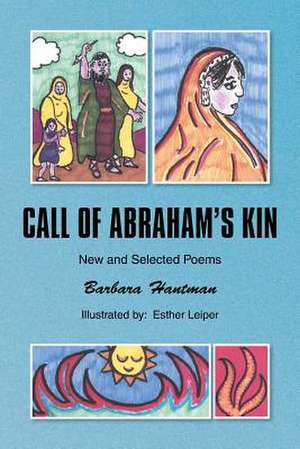 Call of Abraham's Kin de Barbara Hantman