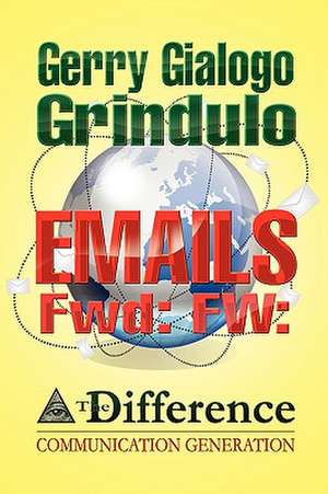 EMAILS Fwd de Gerry Gialogo Grindulo