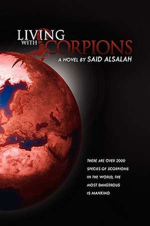 Living with Scorpions de Said Alsalah