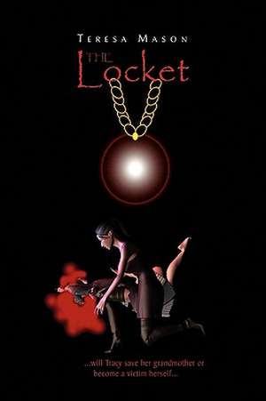 The Locket de Teresa Mason