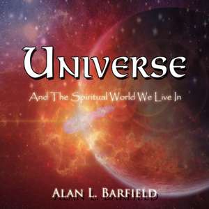 Universe de Alan L. Barfield