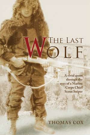 The Last Wolf de Thomas Cox