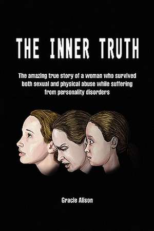 The Inner Truth de Gracie Alison