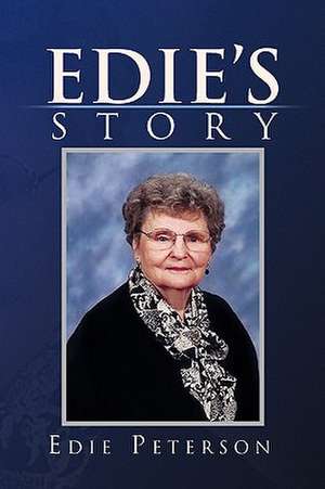 Edie's Story de Edie Peterson