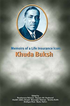 Memoirs of a Life Insurance Icon de Muhammad Rahim