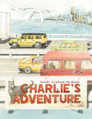 Charlie's Adventure de Sandi Graham-McWade