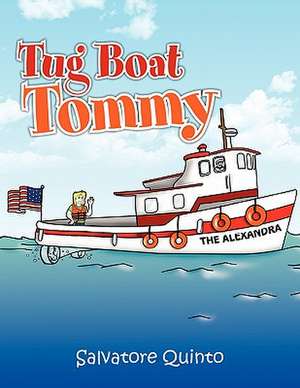 Tug Boat Tommy de Salvatore Quinto