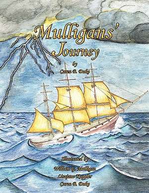 Mulligans' Journey de Caren B. Duke